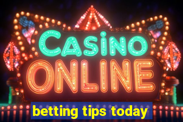 betting tips today